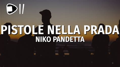 Niko Pandetta – Pistole Nella Prada Lyrics .